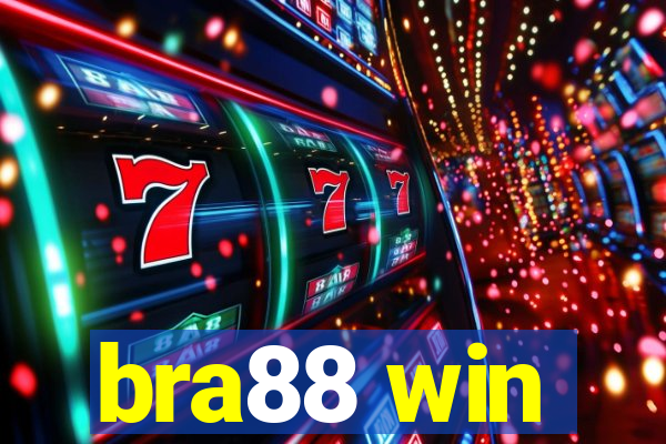 bra88 win